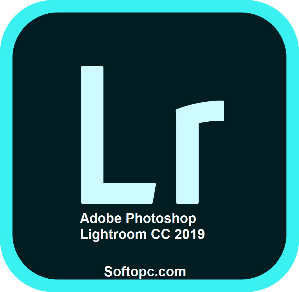 Adobe Photoshop Lightroom CC 2019 Featured Image