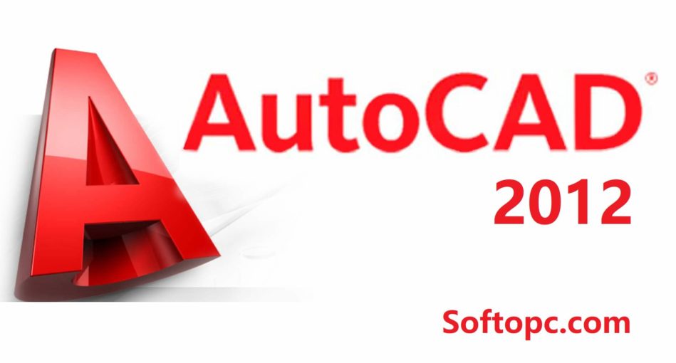 download autocad 2012 64 bit full version free