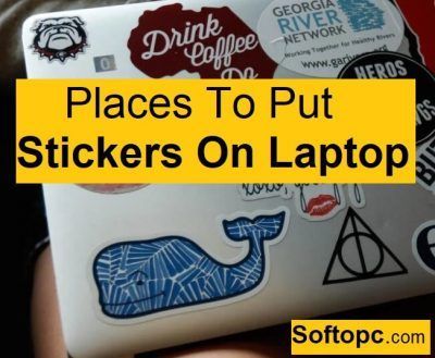 Places to put stickers on laptop