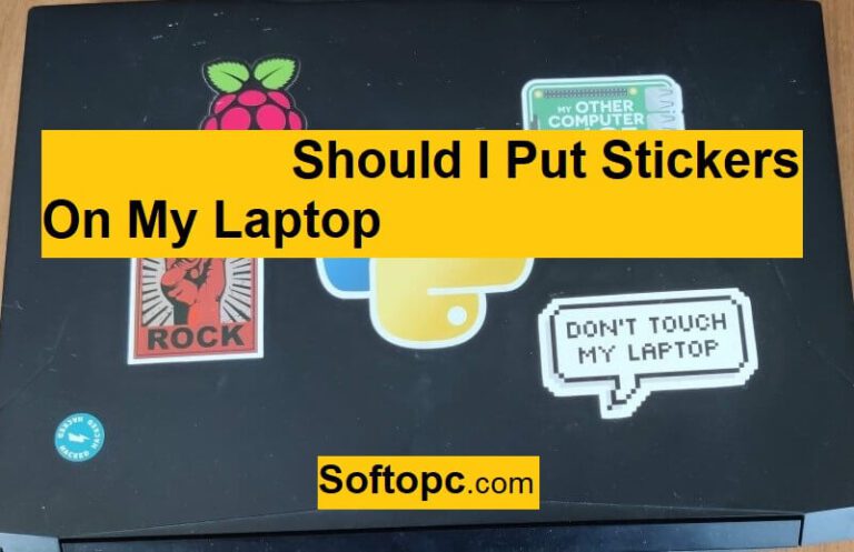 should-i-put-stickers-on-my-laptop-ultimate-guide