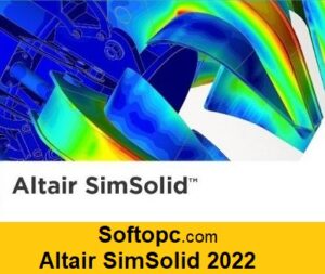 Altair SimSolid 2022
