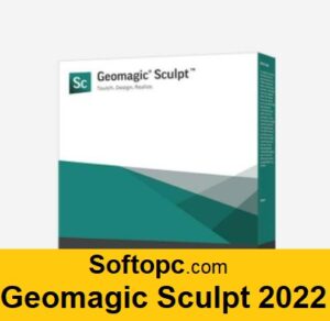 Geomagic Sculpt 2022