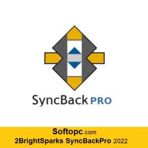 2BrightSparks SyncBackPro 2022