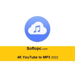 4K YouTube to MP3 2022