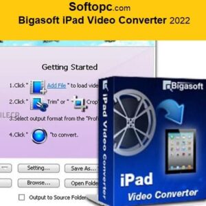 Bigasoft iPad Video Converter 2022