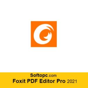 Foxit PDF Editor Pro 2021