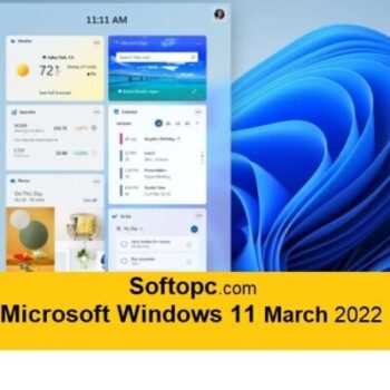Microsoft Windows 11 March 2022