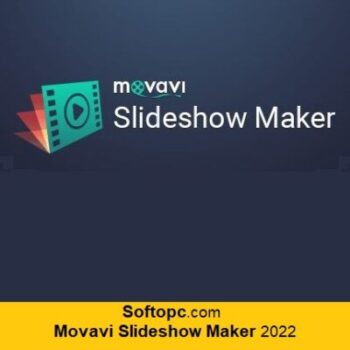 Movavi Slideshow Maker 2022