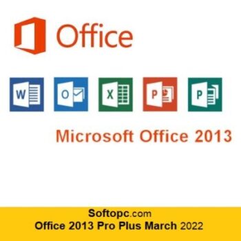 Office 2013 Pro Plus March 2022