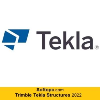 Trimble Tekla Structures 2022