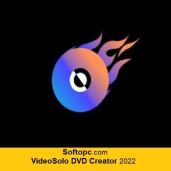 VideoSolo DVD Creator 2022