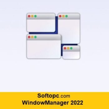 WindowManager 2022