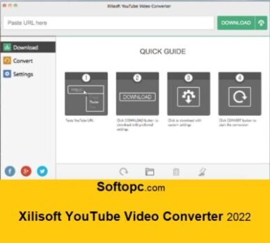Xilisoft YouTube Video Converter 2022
