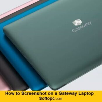 How to Screenshot on a Gateway Laptop