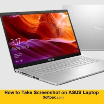 How to Take Screenshot on ASUS Laptop