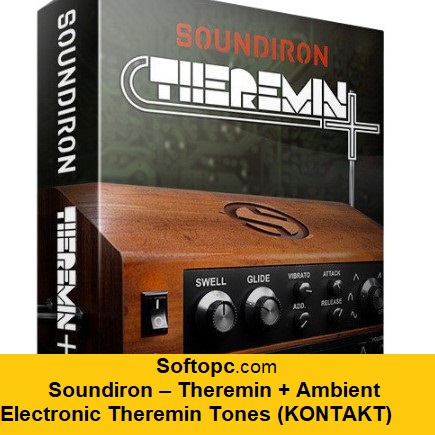 Soundiron – Theremin + Ambient Electronic Theremin Tones (KONTAKT)