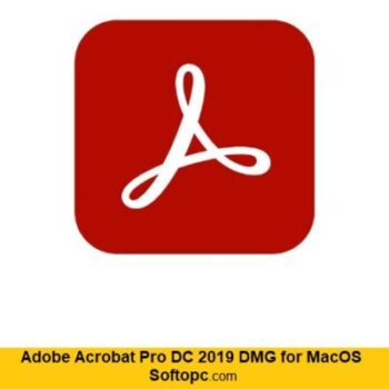 Adobe Acrobat Pro DC 2019 DMG for MacOS