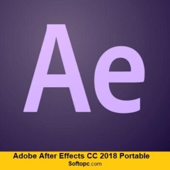 Adobe After Effects CC 2018 Portable