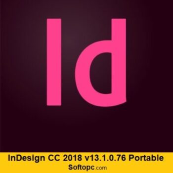 Adobe InDesign CC 2018 v13.1.0.76 Portable
