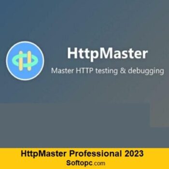 HttpMaster Professional 2023