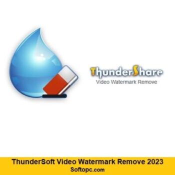 ThunderSoft Video Watermark Remove 2023