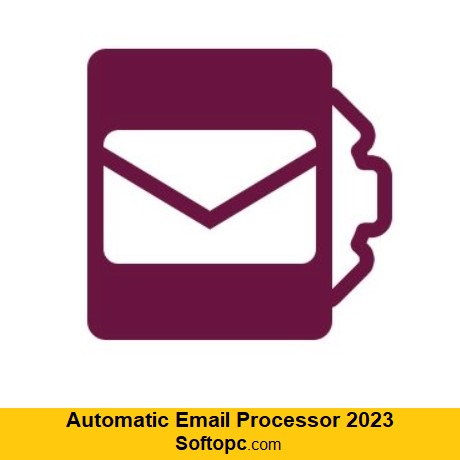Automatic Email Processor 2023