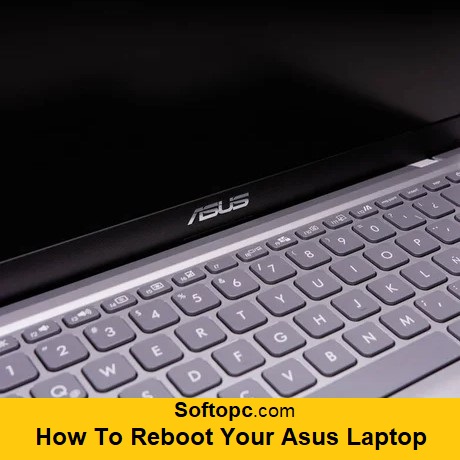 How To Reboot Your Asus Laptop
