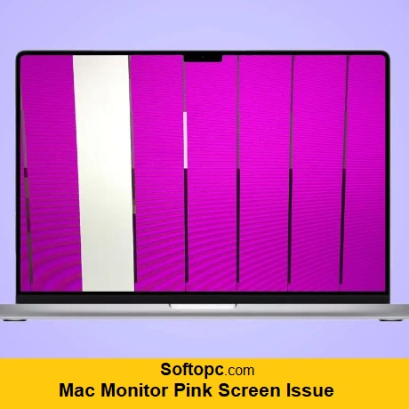 Tips to Solve Mac Monitor Pink Screen Issue